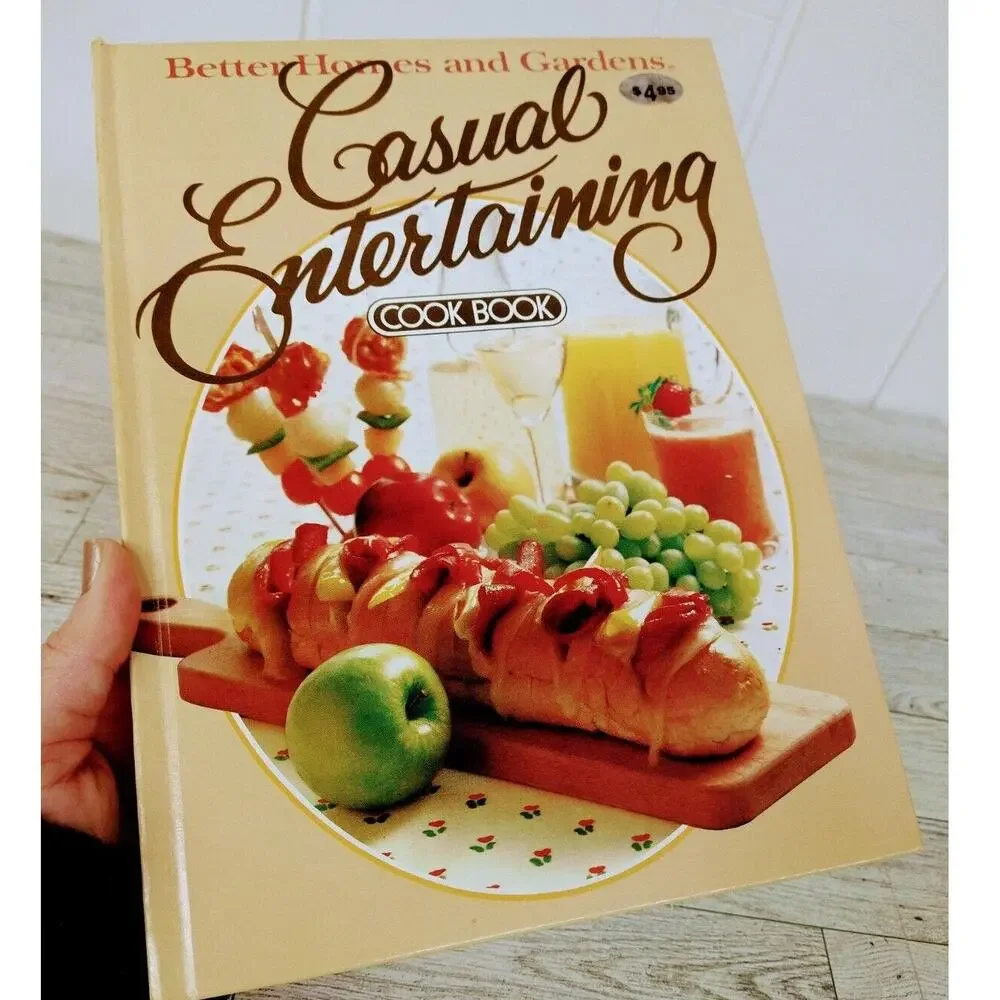 Casual Entertaining Cookbook Better Homes and Gardens 1981‎ 1st Ed 1st Print